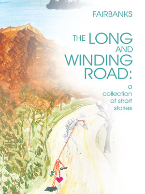 cover image of The Long and Winding Road